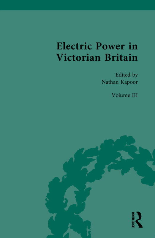 Electric Power in Victorian Britain Taylor & Francis