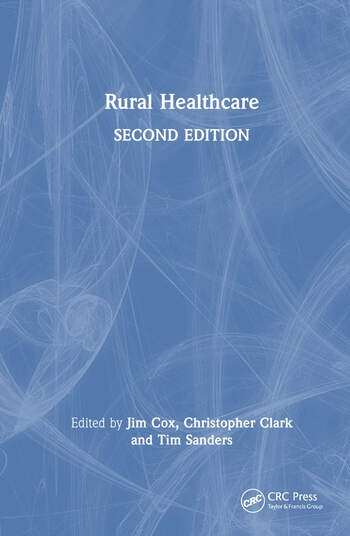 Rural Healthcare Taylor & Francis Ltd