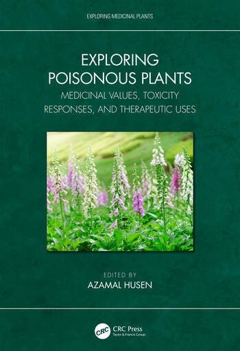 Exploring Poisonous Plants Taylor & Francis Ltd