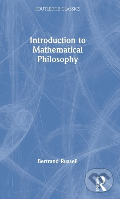 Introduction to Mathematical Philosophy - Bertrand Russell - kniha z kategorie Filozofie