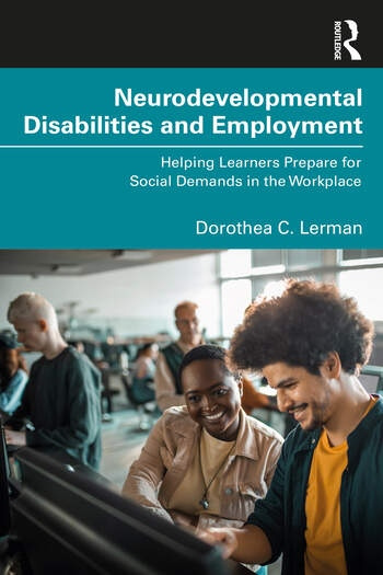 Neurodevelopmental Disabilities and Employment Taylor & Francis Ltd