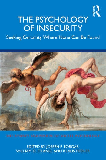 The Psychology of Insecurity Taylor & Francis Ltd
