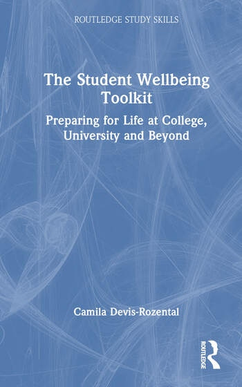 The Student Wellbeing Toolkit Taylor & Francis Ltd