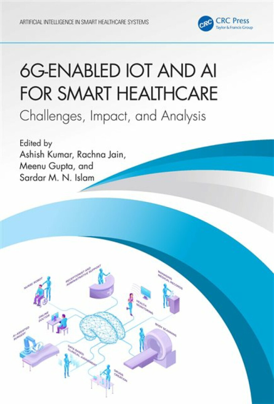 Taylor & Francis Ltd 6G-Enabled IoT and AI for Smart Healthcare