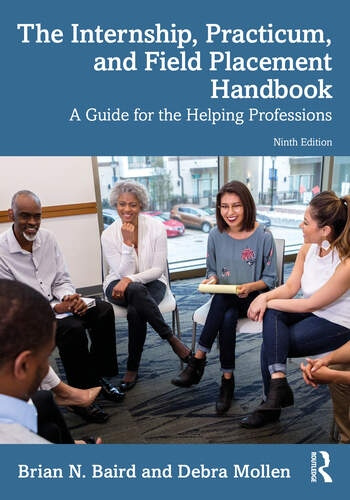 The Internship, Practicum, and Field Placement Handbook Taylor & Francis Ltd
