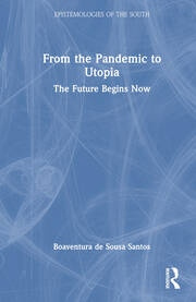 From the Pandemic to Utopia Taylor & Francis Ltd