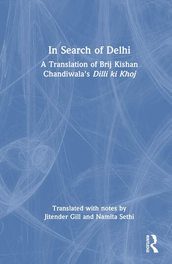 In Search of Delhi Taylor & Francis Ltd