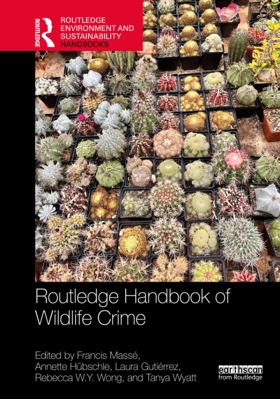 Routledge Handbook of Wildlife Crime Taylor & Francis