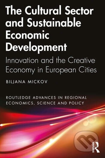 Cultural Sector and Sustainable Economic Development - kniha z kategorie Humanitní a společenské vědy