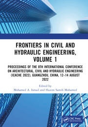 Frontiers in Civil and Hydraulic Engineering, Volume 1 Taylor & Francis Ltd
