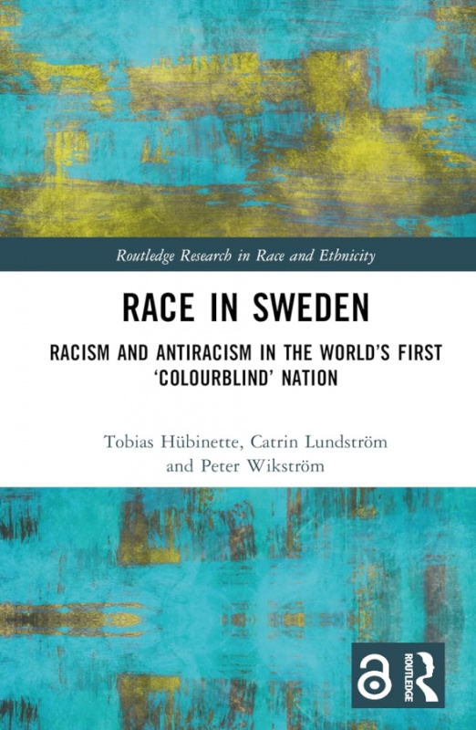 Race in Sweden Taylor & Francis Ltd