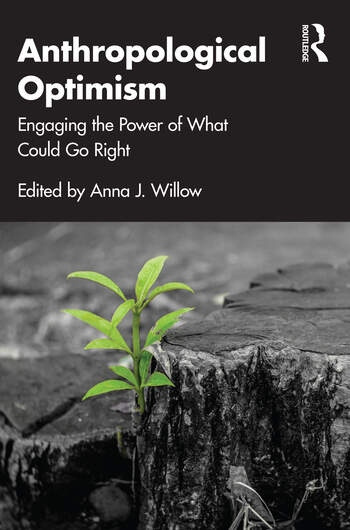 Anthropological Optimism Taylor & Francis Ltd