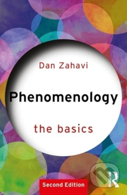 Phenomenology: The Basics - Zahavi Dan - kniha z kategorie Humanitní a společenské vědy