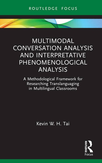 Multimodal Conversation Analysis and Interpretative Phenomenological Analysis Taylor & Francis Ltd