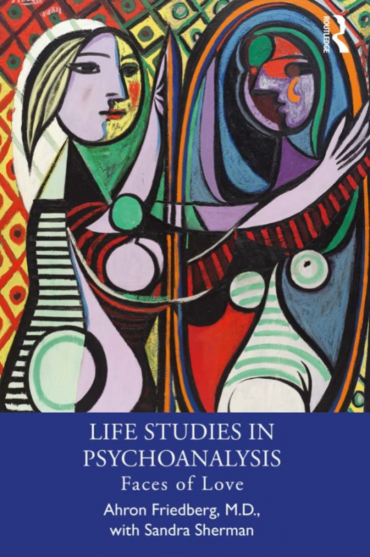 Life Studies in Psychoanalysis Taylor & Francis Ltd