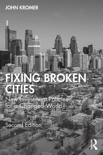 Fixing Broken Cities Taylor & Francis Ltd