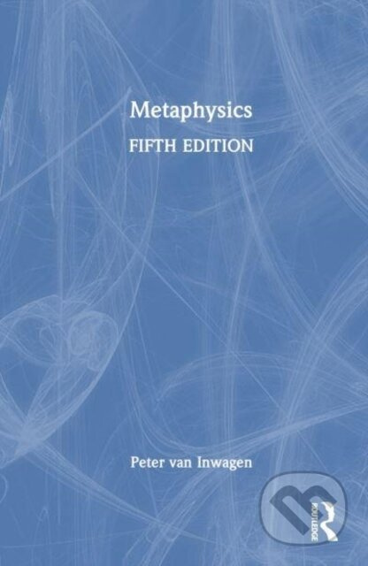Metaphysics - Peter van Inwagen - kniha z kategorie Filozofie