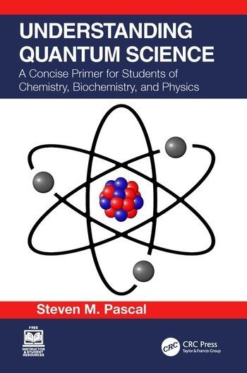 Understanding Quantum Science Taylor & Francis Ltd