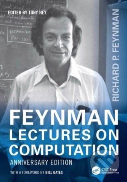 Feynman Lectures on Computation Taylor & Francis Ltd