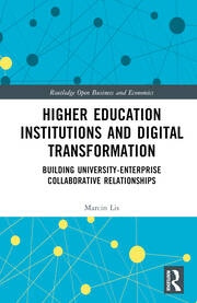Higher Education Institutions and Digital Transformation Taylor & Francis Ltd