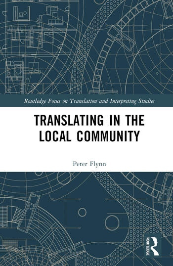 Translating in the Local Community Taylor & Francis Ltd