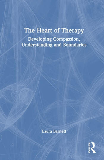 The Heart of Therapy Taylor & Francis Ltd