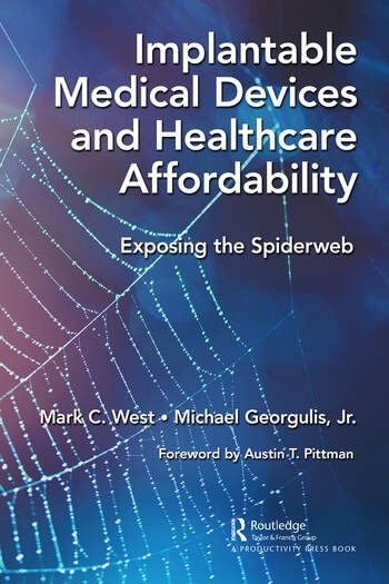 Implantable Medical Devices and Healthcare Affordability Taylor & Francis Ltd