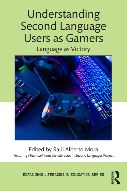 Understanding Second Language Users as Gamers Taylor & Francis