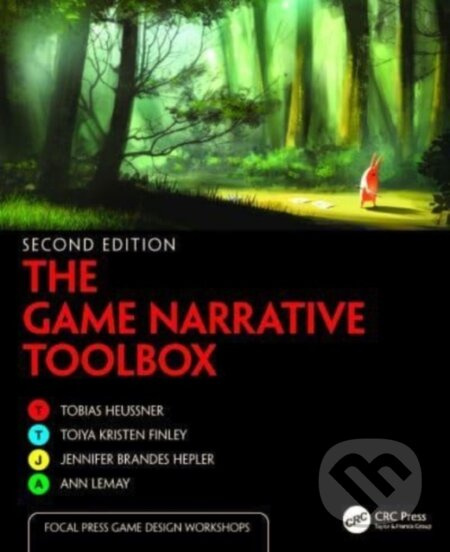 The Game Narrative Toolbox Taylor & Francis Ltd