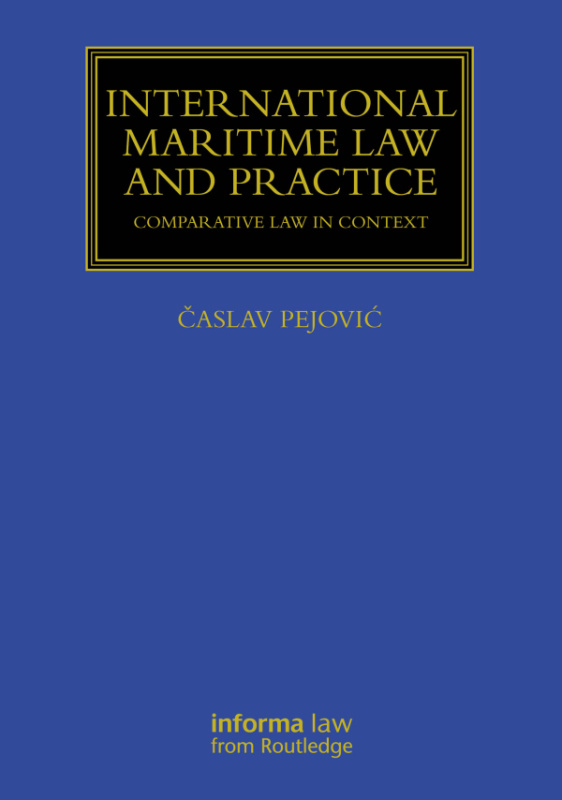 International Maritime Law and Practice Taylor & Francis
