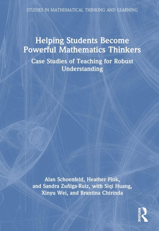 Helping Students Become Powerful Mathematics Thinkers Taylor & Francis Ltd