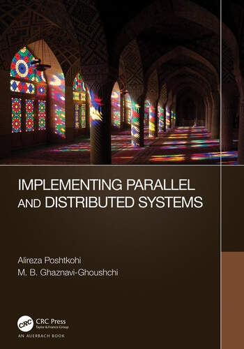 Implementing Parallel and Distributed Systems Taylor & Francis Ltd