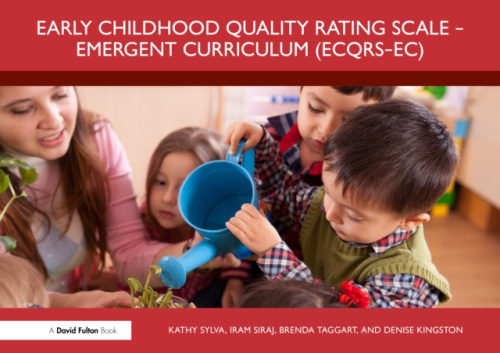Early Childhood Quality Rating Scale – Emergent Curriculum (ECQRS–EC) Taylor & Francis