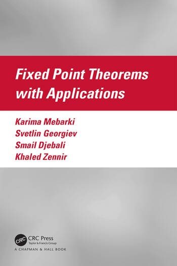 Fixed Point Theorems with Applications Taylor & Francis Ltd