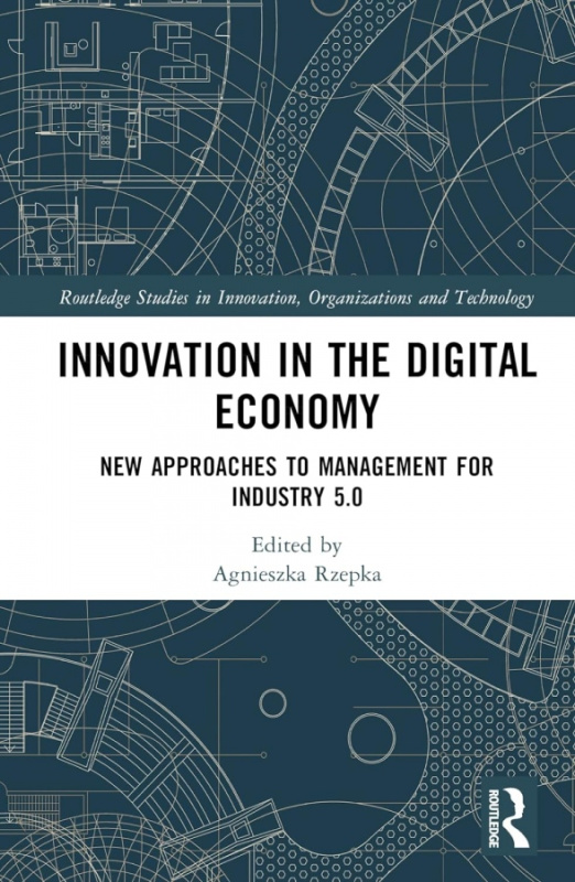 Innovation in the Digital Economy Taylor & Francis Ltd