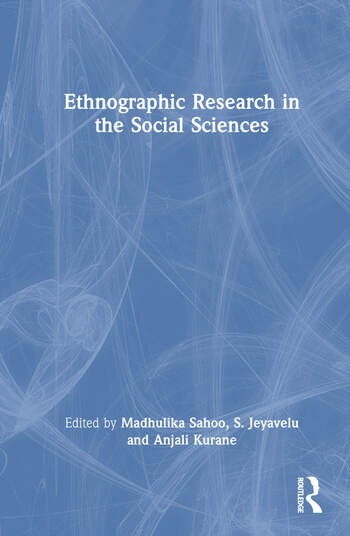 Ethnographic Research in the Social Sciences Taylor & Francis Ltd