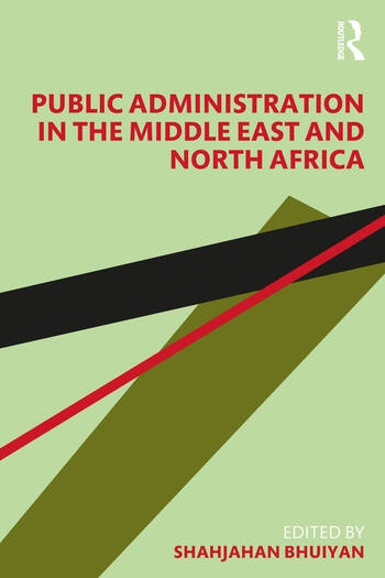 Public Administration in the Middle East and North Africa Taylor & Francis Ltd