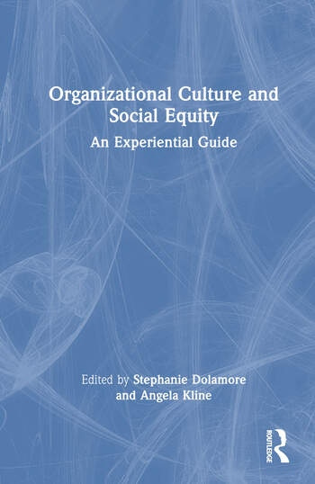 Organizational Culture and Social Equity Taylor & Francis Ltd