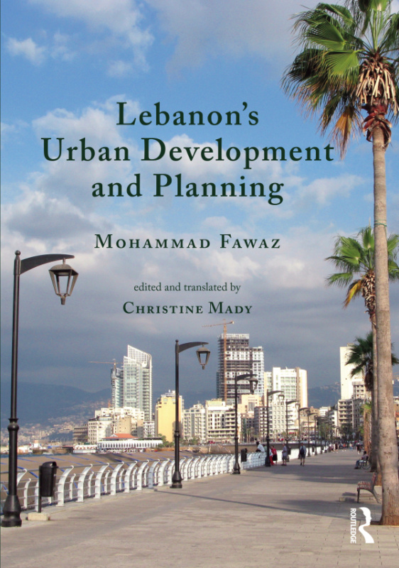 Lebanon’s Urban Development and Planning Taylor & Francis