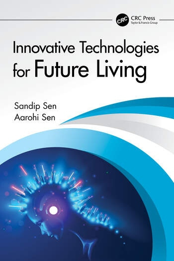 Innovative Technologies for Future Living Taylor & Francis Ltd