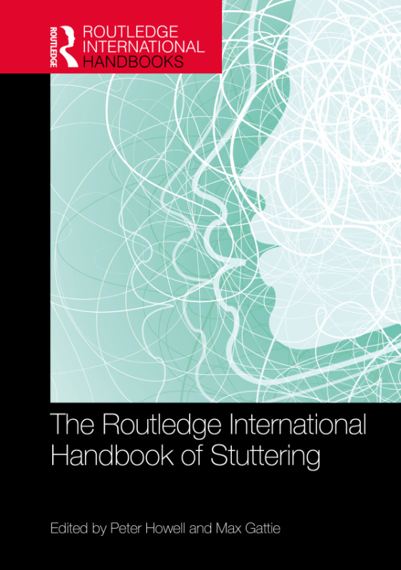 Routledge International Handbook of Stuttering Taylor & Francis