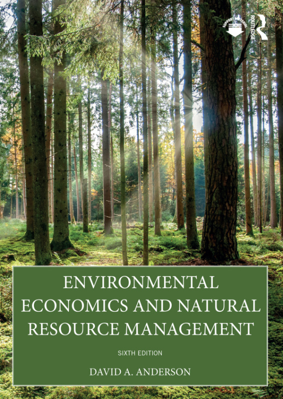Environmental Economics and Natural Resource Management Taylor & Francis