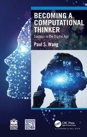 Becoming a Computational Thinker Success in the Digital Age Taylor & Francis Ltd