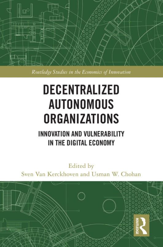 Decentralized Autonomous Organizations Taylor & Francis