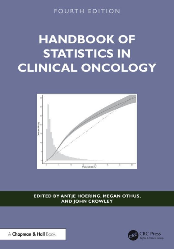 Handbook of Statistics in Clinical Oncology CRC Press