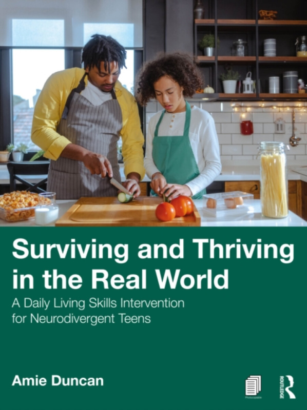 Taylor & Francis Ltd Surviving and Thriving in the Real World - Duncan, Amie
