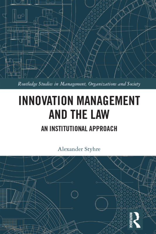 Innovation Management and the Law Taylor & Francis