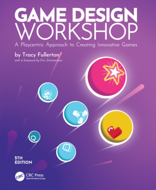 Game Design Workshop CRC Press