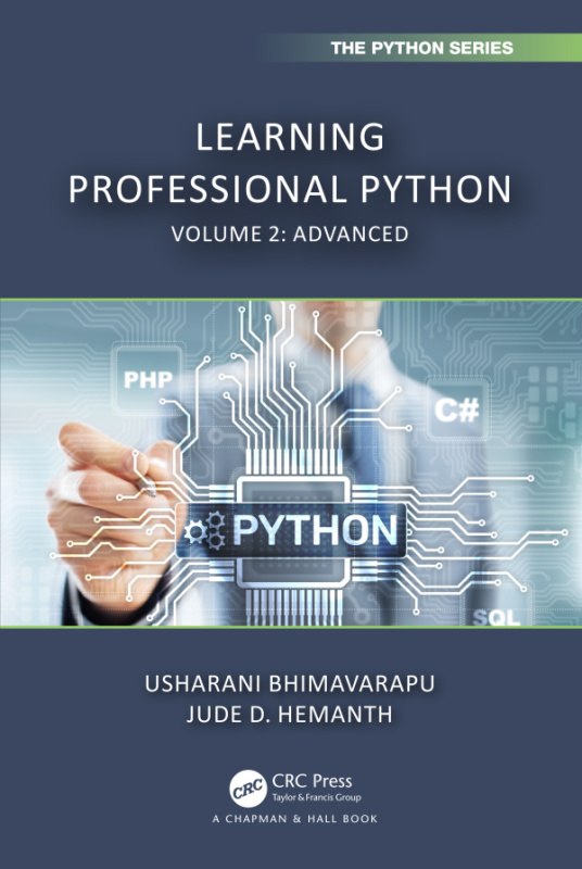 Learning Professional Python CRC Press