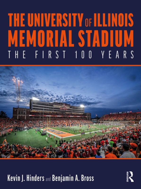 University of Illinois Memorial Stadium Taylor & Francis